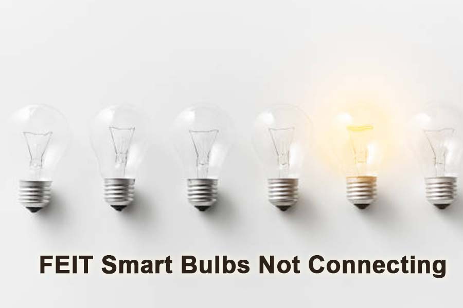 feit smart bulbs not connecting