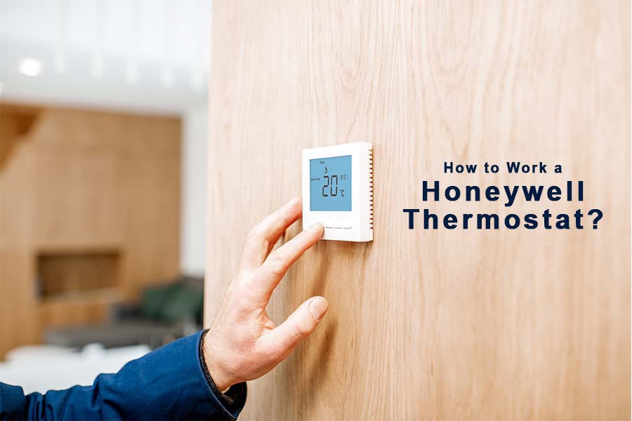 how to work a honeywell thermostat