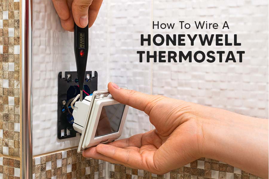 How to wire a honeywell thermostat
