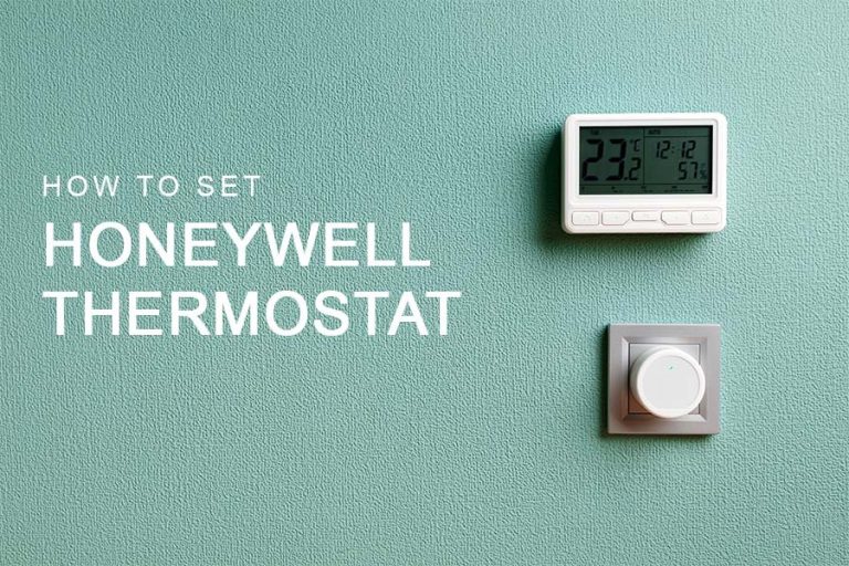 How To Set Honeywell Thermostat? Automation Gears